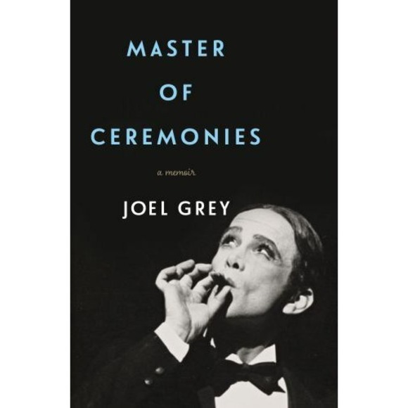 Other - Master of Ceremonies by Joel Grey (2016, Hardcover)